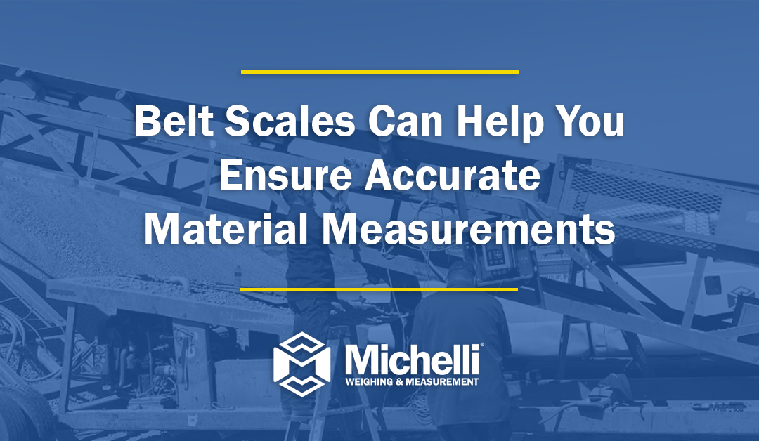 Belt Scales Can Help Ensure Accurate Material Measurements