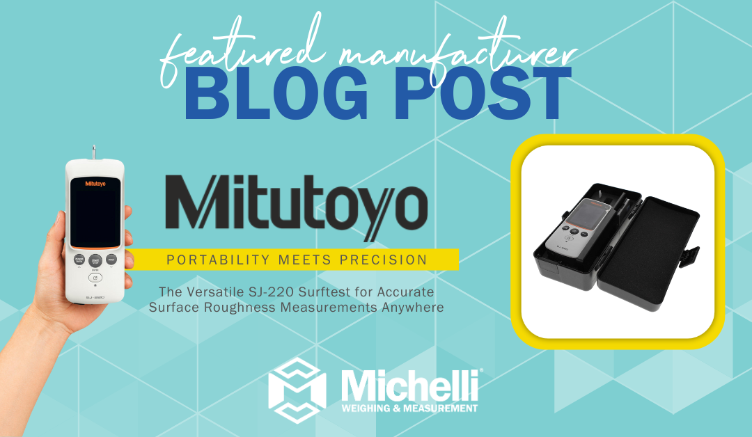 Mitutoyo SJ-220 Surftest: Portable Precision for Accurate Surface Roughness Measurements Anywhere