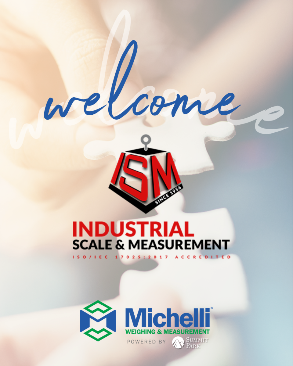 Welcome Industrial Scale & Measurement graphic announcing the company joining Michelli Weighing & Measurement
